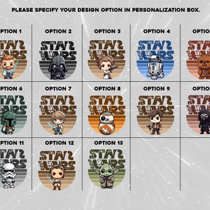 May include: A graphic design featuring 13 different Star Wars characters. Each character is depicted in a circular design with a sunset background and the text "STAR WARS".