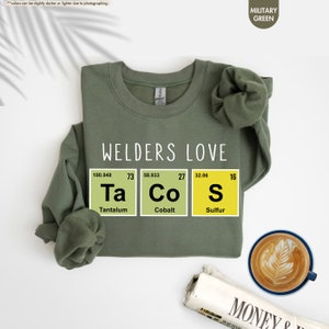 Welders Love Shirt, Funny Welder Shirt, Welder Shrit, Welder Gifts, Welding Shirt, Welder Life Shirt, Welder sweatshirt, Gift For Welder image 2