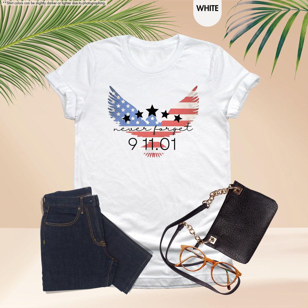 Never Forget Shirt, America Eagle Shirt, September 11th Shirt ...