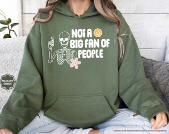 Not A Big Fan Of People Hoodie,Funny Introvert Sweatshirt,Antisocial Gift,Funny Introvert Gift,Homebody Hoodie,Homebody Gifts,Gift For Women