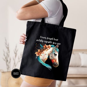 Never Forget How Wildly Capable You Are Tote Bag, Motivational Tote Bag, Inspirational Tote, Motivational Gift, Women Tote Bag,Positive Tote