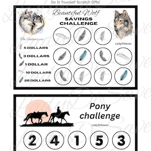 Puede incluir: Dos desafíos de ahorro para rascar. El desafío "Beautiful Wolf" presenta ilustraciones de lobos e iconos de plumas con cantidades en dólares. El "Pony Challenge" muestra siluetas de caballos y jinetes con círculos numerados. El texto incluye "Do It Yourself Scratch Offs!"