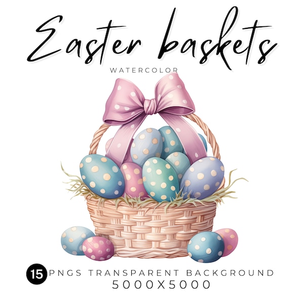 15 Watercolor Easter Egg Basket Clipart Pack | Commercial Use Easter Clipart | Spring Clipart Pastel Easter PNG | Junk Journal | Media mix