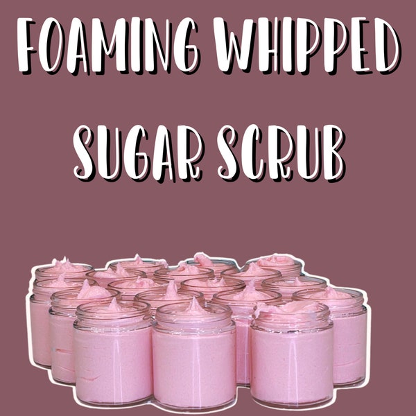 Foaming Whipped Sugar Scrub Recipe | Digital Download