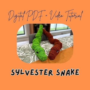May include: A green and brown crocheted snake toy with black eyes. The text "Digital PDF + Video Tutorial" and "SYLVESTER SNAKE" are displayed on an orange background.