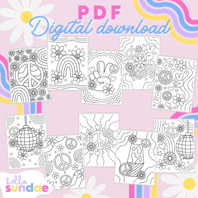 May include: A set of 10 printable coloring pages featuring peace signs, rainbows, flowers, and disco balls. The pages are black and white and have a retro 70s vibe. The text "PDF Digital download" is at the top of the image.