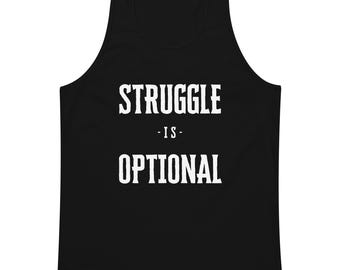 Premium Cotton Tank Top Relaxed Fit - Struggle is Optional