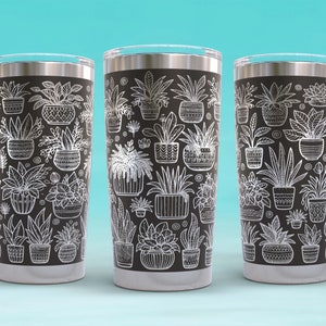 Plant Tumbler Wrap SVG, Engraving Seamless Tumbler Design, Funny Tumbler SVG, 20 oz Tumbler Design. Plant Lover Gifts