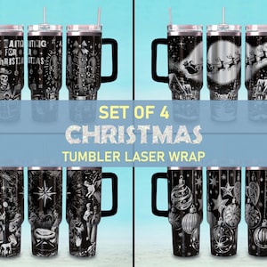 Bundle Set of 4 Christmas Tumbler wrap SVG, Engraved Tumbler, 40oz Tumbler Full Wrap Laser SVG, Laser Engraved SVG