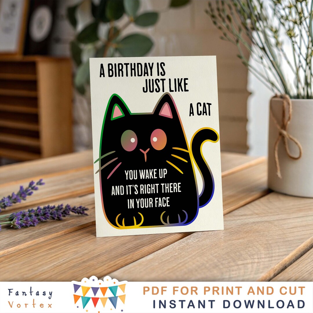 Sarcastic Cat Birthday Card PNG: Funny Printable (instant Download) - Etsy