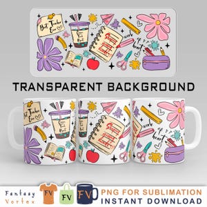 Best Teacher Ever 11oz, 15oz Mugs Design - Hand Drawn Teacher Life PNG & Coffee Teacher Mug Design - Perfect Teacher Gift!
