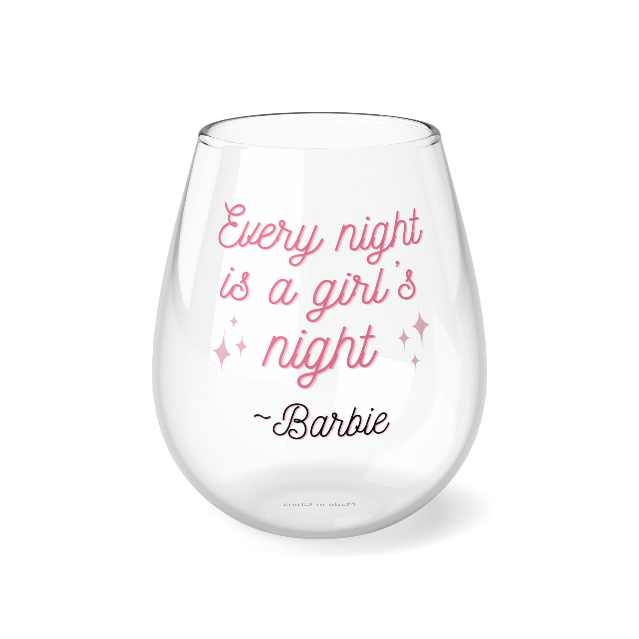 Every Night is a Girl's Night Barbie Wine Glass 