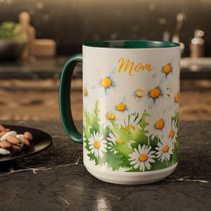 Daisy Mom Mug: Floral Spring Coffee Mug - Nature Lover Gift