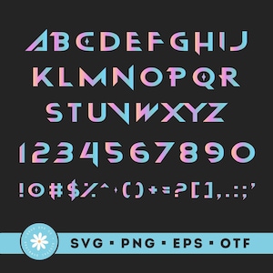 May include: A complete alphabet and number set in a geometric font, with a gradient of pink, blue, and purple. Includes special characters and a light blue banner with the text "SVG PNG EPS OTF".