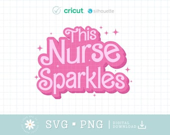 Questa infermiera brilla Svg Png, infermiera Svg, vita da infermiera SVG, parola medica SVG, dottore SVG, maglietta da infermiera SVG per infermieri, file di taglio per infermiera per Cricut