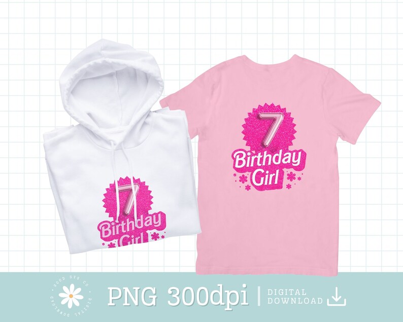 May include: Pink and white graphic design for a 7th birthday. The design features a pink number 7 with glitter, a pink starburst, and the text "Birthday Girl".