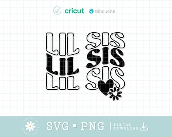 Lil Sis Svg Png, Mała Siostra Svg, Siostry Svg, Rodzina Svg, Pobieranie cyfrowe, Dziecko Svg, Rodzeństwo Svg, Koszulka Lil Sis Svg Cricut, Sylwetka
