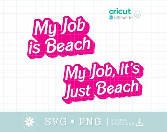 My Job is Beach Svg Png, My Job Is Just Beach Svg, My Job Is layered vinyl, Hot Pink, My Job It's Just Beach sublimation png,Cut File Cricut