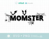Momster Svg Png, Halloween Mom Svg, Halloween Svg, Momster tshirt, Funny Halloween shirt svg, Mom Halloween Svg, Cut File Cricut silhouette