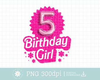 5th Birthday Girl PNG, Turning five Png, Girl 5th Birthday Party, Pink Birthday Girl Shirt, Princess Babe Girl, Pink Girly Party