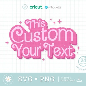 This Text is Custom SVG PNG, Doll Inspired Text Svg, Doll font SVG, Pink Text Princess Babe Girl Svg, Cut File Cricut, Custom Svg Png