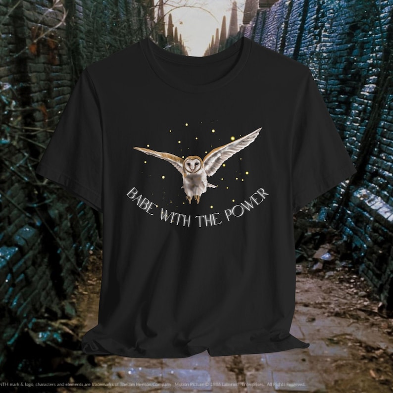 The Labyrinth, Babe With the Power, Owl, Unisex Jersey Short Sleeve Tee ...