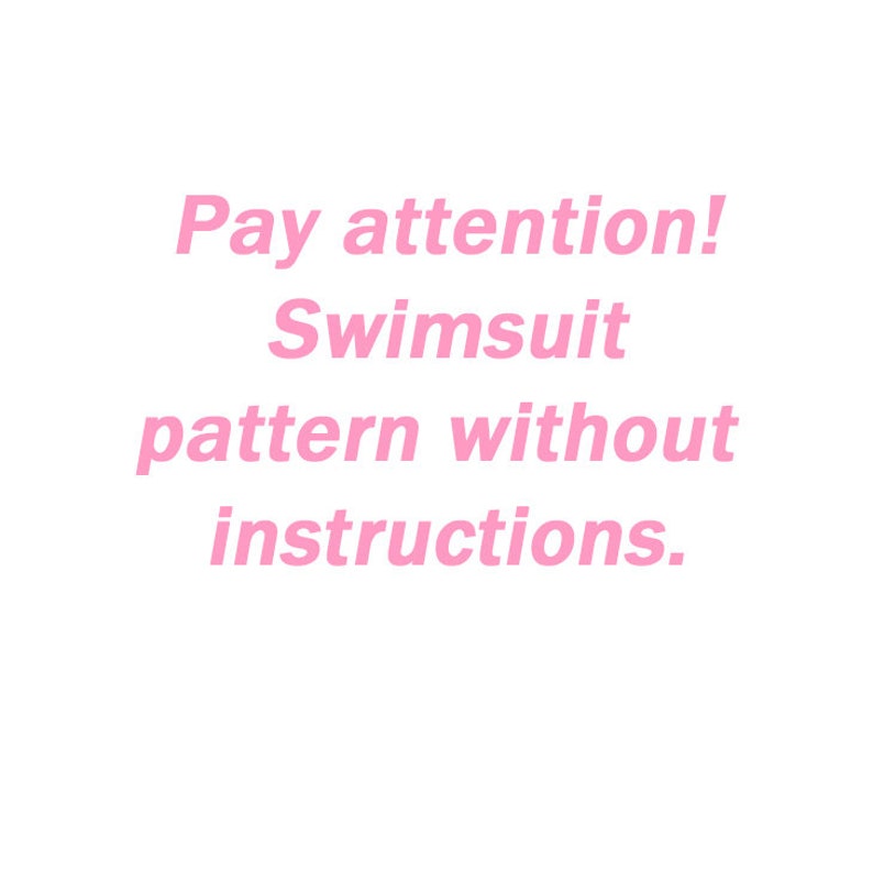 Op de afbeelding: Roze tekst op een witte achtergrond luidt: "Pay attention! Zwempakpatroon zonder instructies."