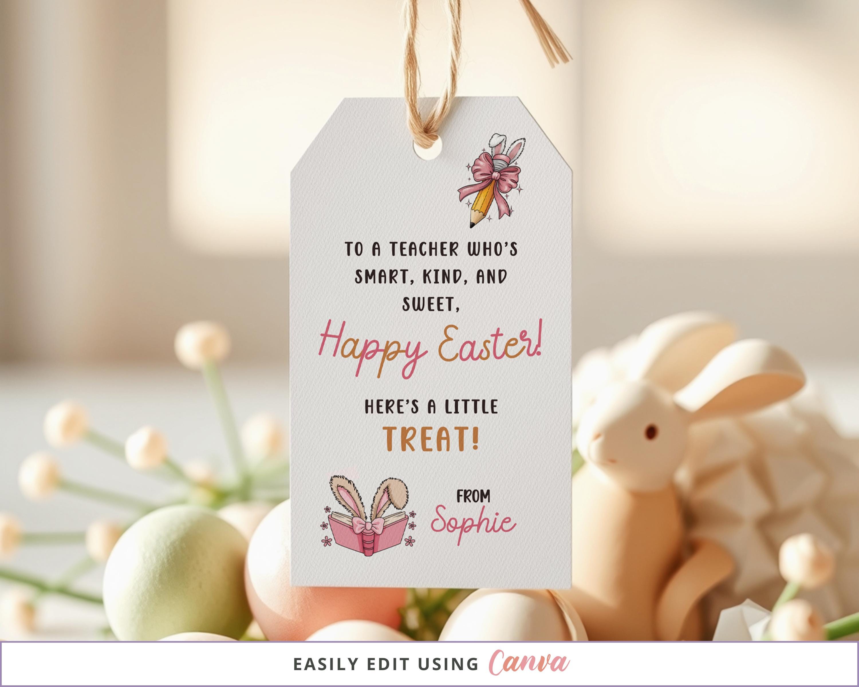 Easter Gift Tag For Teachers, Editable Gift Tag, Custom Teacher Thank You Tags,  Printable Easter Favor Tags, Teacher Gift, Easter Printable