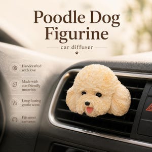 Könnte beinhalten: Ein cremefarbener Pudel-Hunde-Figur-Autodiffusor, der an einer Fahrzeuglüftung befestigt ist. Der Text lautet Poodle Dog Figurine car diffuser, Handcrafted with love, Made with eco-friendly materials, Long-lasting gentle scent, Fits most car vents.