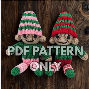 May include: Two knitted elf dolls with smiling faces, wearing striped hats and outfits. One doll has a pink, green, and white hat and outfit, while the other has a red, green, and white hat and outfit. The text "PDF PATTERN ONLY" is overlaid on the image.