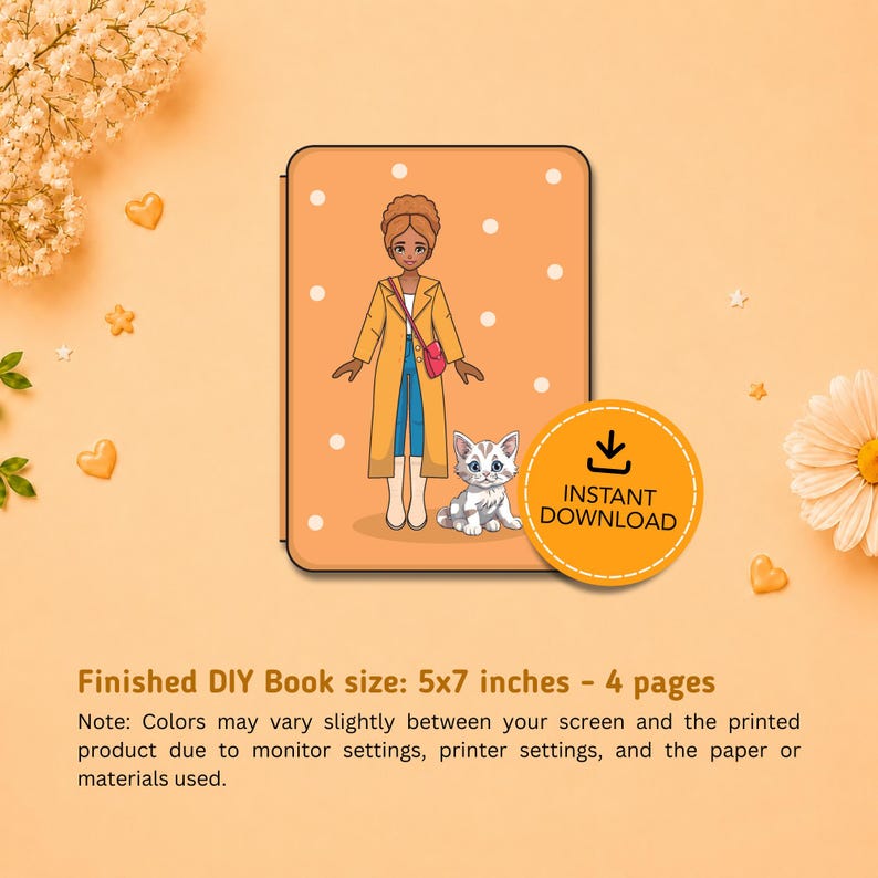 May include: A rectangular orange book cover featuring a cartoon illustration of a person with brown hair wearing a long yellow coat, blue pants, and white boots, accompanied by a small grey and white cat. Text reads: Finished DIY Book size: 5x7 inches - 4 pages.