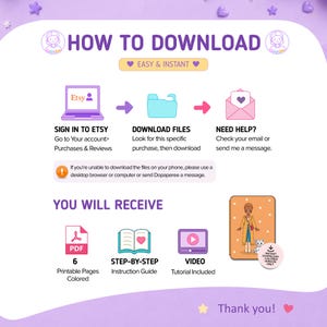 May include: An instructional graphic titled HOW TO DOWNLOAD with purple text and icons. It outlines steps to sign into Etsy, download files, and seek help. It lists items received: 6 printable colored pages, a guide, and a video tutorial.
