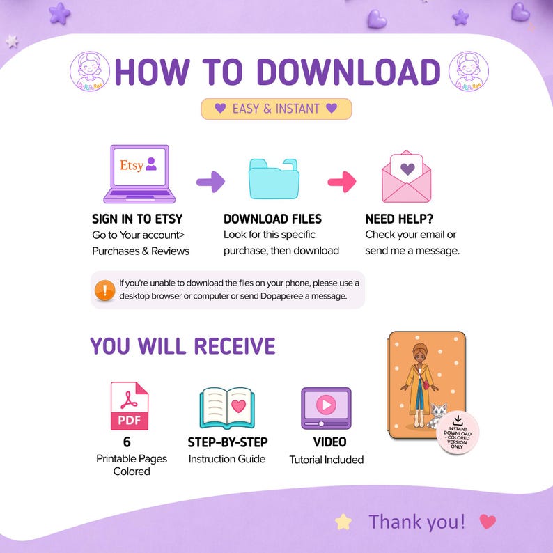 May include: An instructional graphic titled HOW TO DOWNLOAD with purple text and icons. It outlines steps to sign into Etsy, download files, and seek help. It lists items received: 6 printable colored pages, a guide, and a video tutorial.