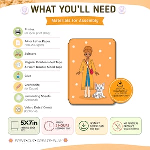 May include: A digital craft guide titled WHAT YOU'LL NEED listing materials like a printer, A4 or letter paper, scissors, tape, glue, and a craft knife. It features an orange book cover with a character and cat, noting a 5x7in finished size.