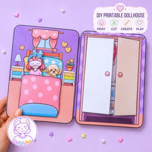 May include: A DIY printable dollhouse paper craft featuring a bedroom scene with a character in bed, a small dog, and a wardrobe with opening doors. The design includes pink, purple, and blue colours with text reading DIY PRINTABLE DOLLHOUSE.