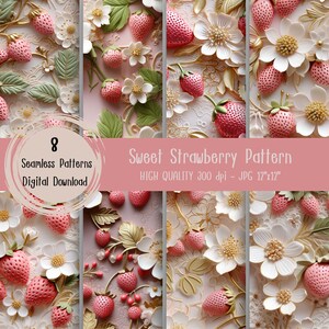 May include: Eight seamless digital patterns featuring strawberries and white flowers. The patterns are 12"x12" and high quality. The text reads "Sweet Strawberry Pattern" and "Digital Download".