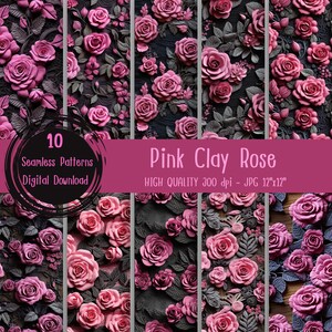 May include: Ten digital seamless patterns featuring pink clay roses on a dark background. The text "Pink Clay Rose" and "High Quality 300 dpi - JPG 12"x12"" is displayed on a pink banner.
