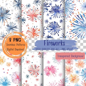 Könnte beinhalten: Acht digitale nahtlose Muster mit Aquarell-Feuerwerk in verschiedenen Farben, darunter Blau, Rot, Pink und Gelb. Die Muster sind auf weißem Hintergrund mit transparenter Überlagerung. Der Text "8 PNG Seamless Patterns Digital Download" und "Fireworks HIGH QUALITY 300 dpi - PNG 12"x12" Transparent Background" ist im Bild enthalten.