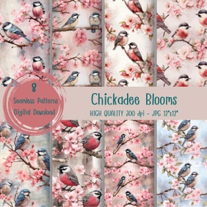 May include: Eight seamless digital paper patterns featuring a watercolor illustration of pink cherry blossoms and blue and red chickadees.  The text "Chickadee Blooms" and "HIGH QUALITY 300 dpi - JPG 12"x12"" is included in the image.