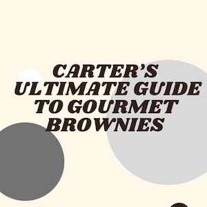 Carter's Brownie Guide/Ebook mit Velvet Noir Brownie Rezept