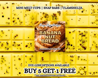 Banana Nut Bread Soy Wax Melts | Bakery Dessert Scent | Wax Tarts | Strong Scented | Snap Bar, Clamshell | Non-Toxic Home Fragrance