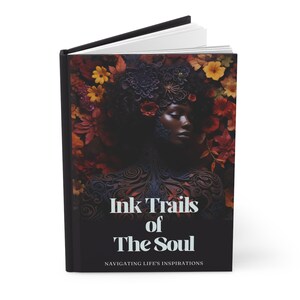 Ink Trails of The Soul - Plus Size Beauty, Black Woman Journal/Notebook, African American Daily Journal, Black Art