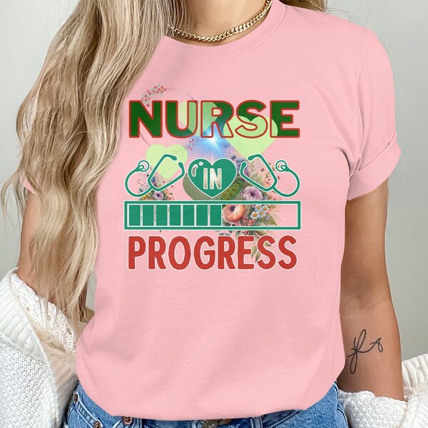 Nurse in Progress Floral Design T-Shirt, Cute Nursing Student Sweatshirt, Medical Field Inspired Apparel