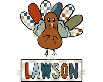 May include: A Thanksgiving-themed turkey with a patchwork design in shades of blue, green, red, and brown. The turkey is standing on a checkered background with the name "LAWSON" written in colorful letters.