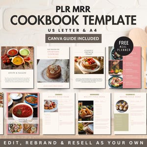 May include: A digital cookbook template with a pink and white color scheme. The template includes images of various foods, such as soups, salads, French toast, and main dishes. The text on the template includes "PLR MRR Cookbook Template", "US Letter & A4", "Canva Guide Included", "Free Meal Planner", "Soups & Salads", "Everyday Cooking", "Classic French Toast", "Main Dishes", and "Breakfast".