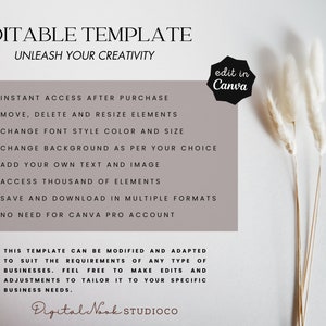 May include: Editable template for Canva with a list of features: instant access after purchase, move, delete and resize elements, change font style, color and size, change background, add your own text and image, access thousands of elements, save and download in multiple formats, no need for Canva Pro account. The text is on a light brown background with a white background behind it. There are three white fluffy dried flowers on the right side of the image.