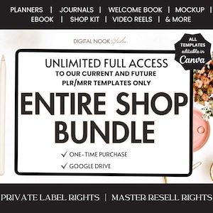 Entire Store Bundle Full Access Etsy Shop PLR MRR Digital Products to Sell Unlimited Download Past and Future Editable Canva Template