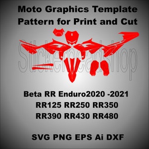 以下が含まれることがあります： Beta RR Enduroモデル用の、赤色のオートバイグラフィックテンプレート。テキストには、Moto Graphics Template、Pattern for Print and Cut、Beta RR Enduro2020-2021、RR125 RR250 RR350、RR390 RR430 RR480、SVG PNG EPS Ai DXFが含まれています。