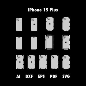 May include: A set of eight iPhone 15 Plus phone case templates in AI, DXF, EPS, PDF, and SVG file formats. The templates are shown in a grid with each file type labeled below.