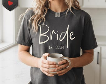 Bride Est. 2024 T-Shirt, Soft Glam Bridal Tee, Wedding Apparel